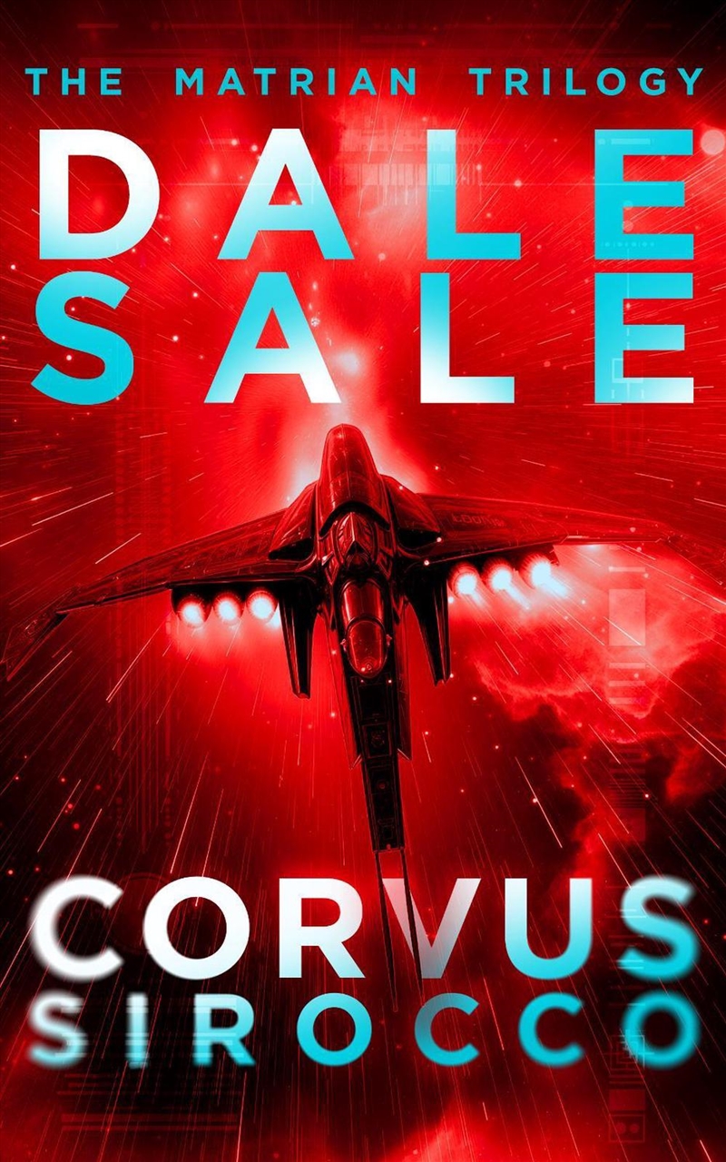 Corvus Sirocco : The Matrian Trilogy Book 2/Product Detail/Science Fiction Books