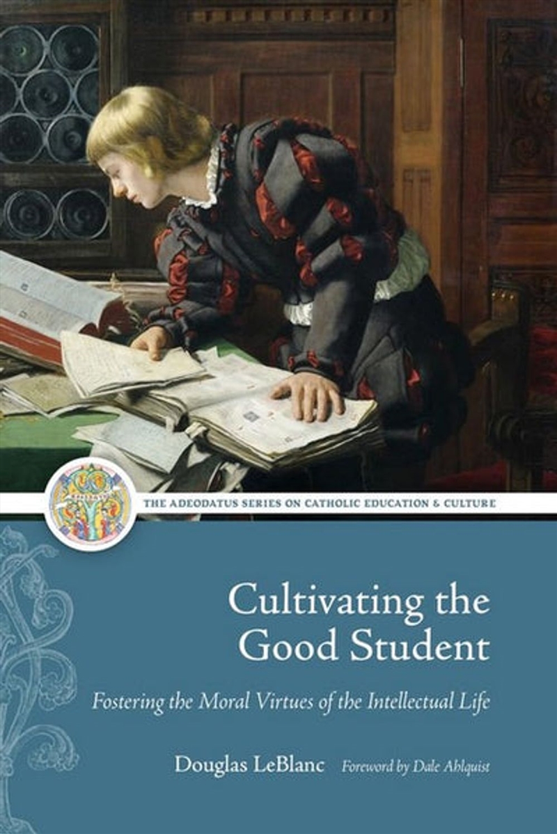 Cultivating the Good Student/Product Detail/Religion & Beliefs
