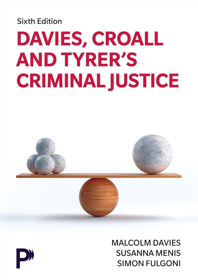 Davies, Croall & Tyrer's Criminal Justice/Product Detail/Law