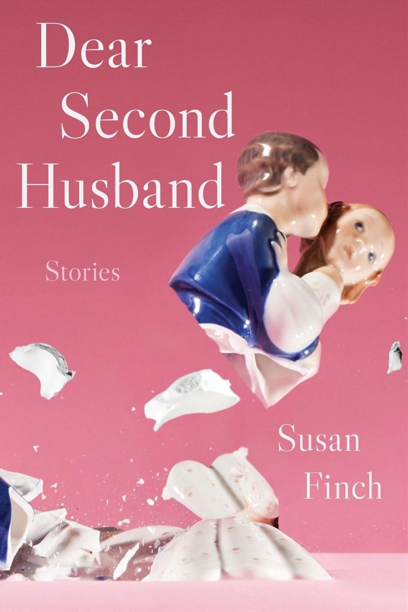 Dear Second Husband : Stories/Product Detail/General Fiction Books