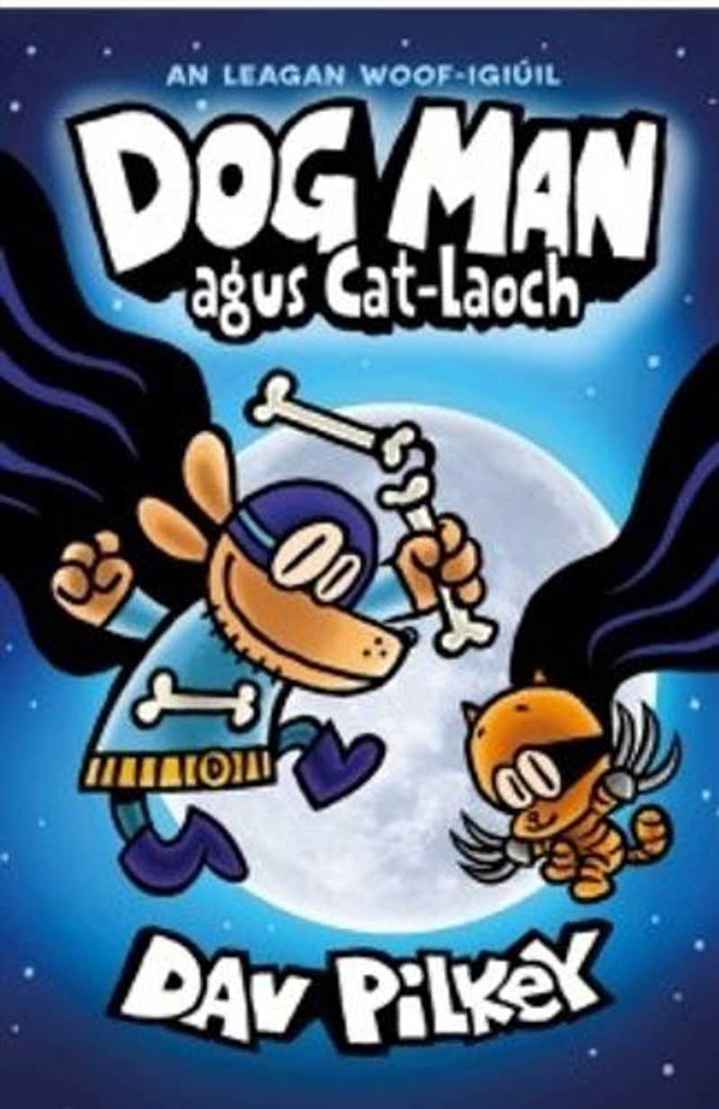 Dog Man agus Cat Laoch (Fourth title)/Product Detail/Graphic Novels
