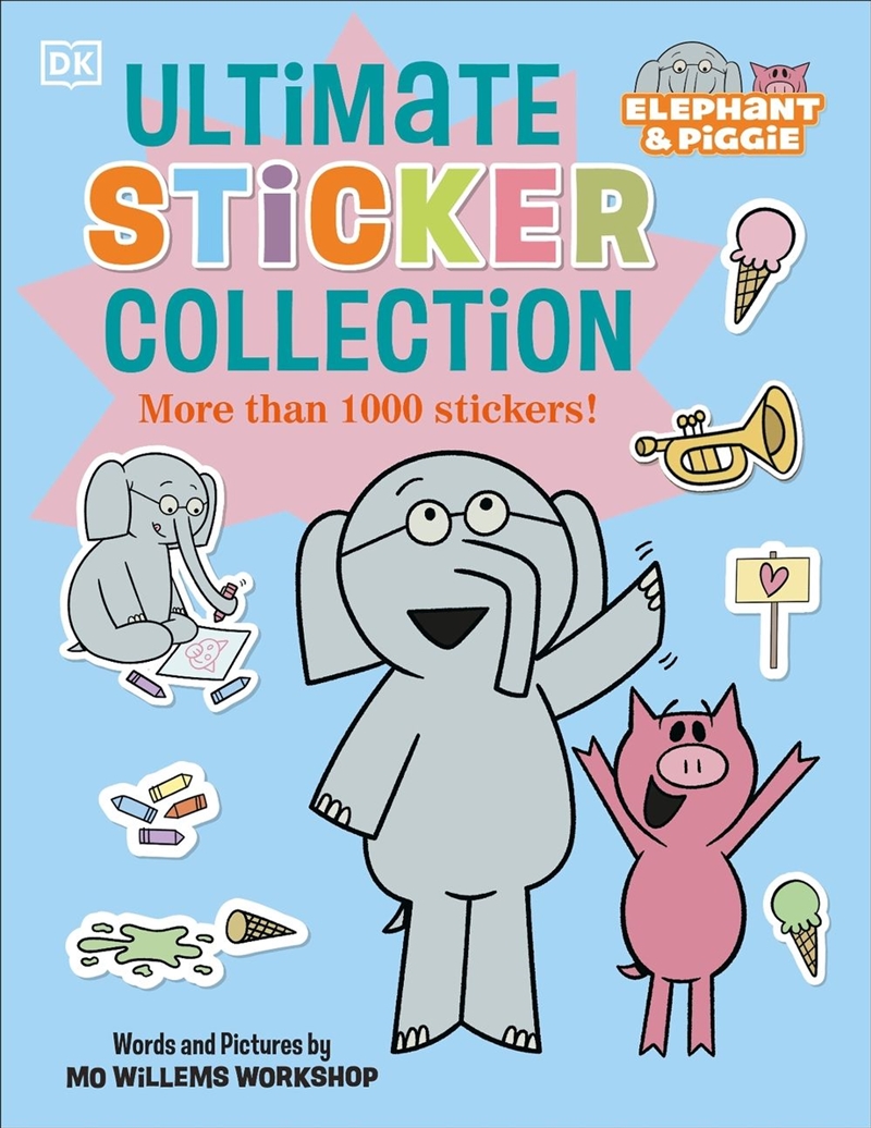 Elephant & Piggie Ultimate Sticker Collection/Product Detail/Childrens