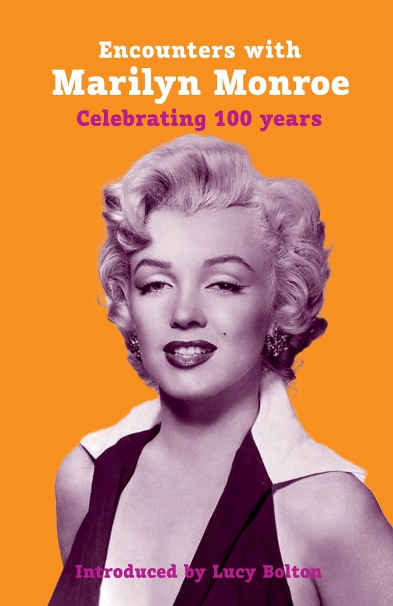 Encounters with Marilyn Monroe : Celebrating 100 Years/Product Detail/Literature & Poetry