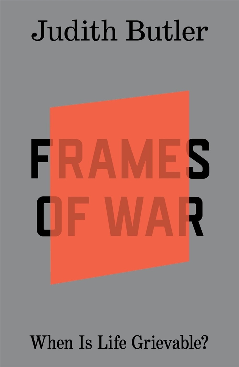 Frames Of War: When Is Life Grievable?/Product Detail/Military