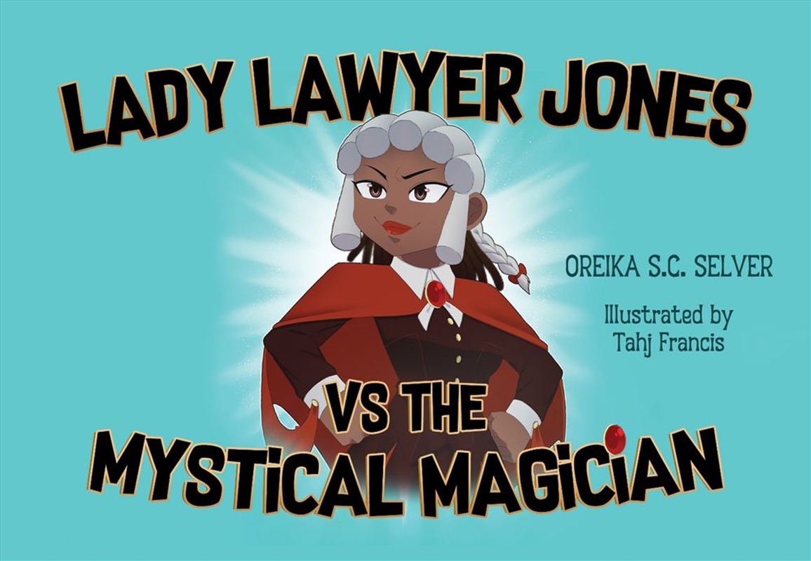 Lady Lawyer Jones vs The Mystical Magician/Product Detail/Childrens Fiction Books