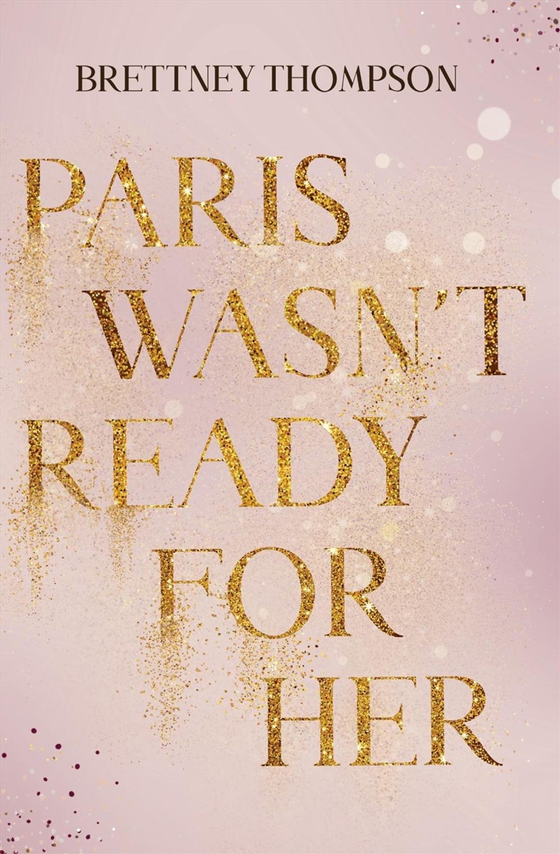 Paris Wasn’t Ready for Her/Product Detail/Romance
