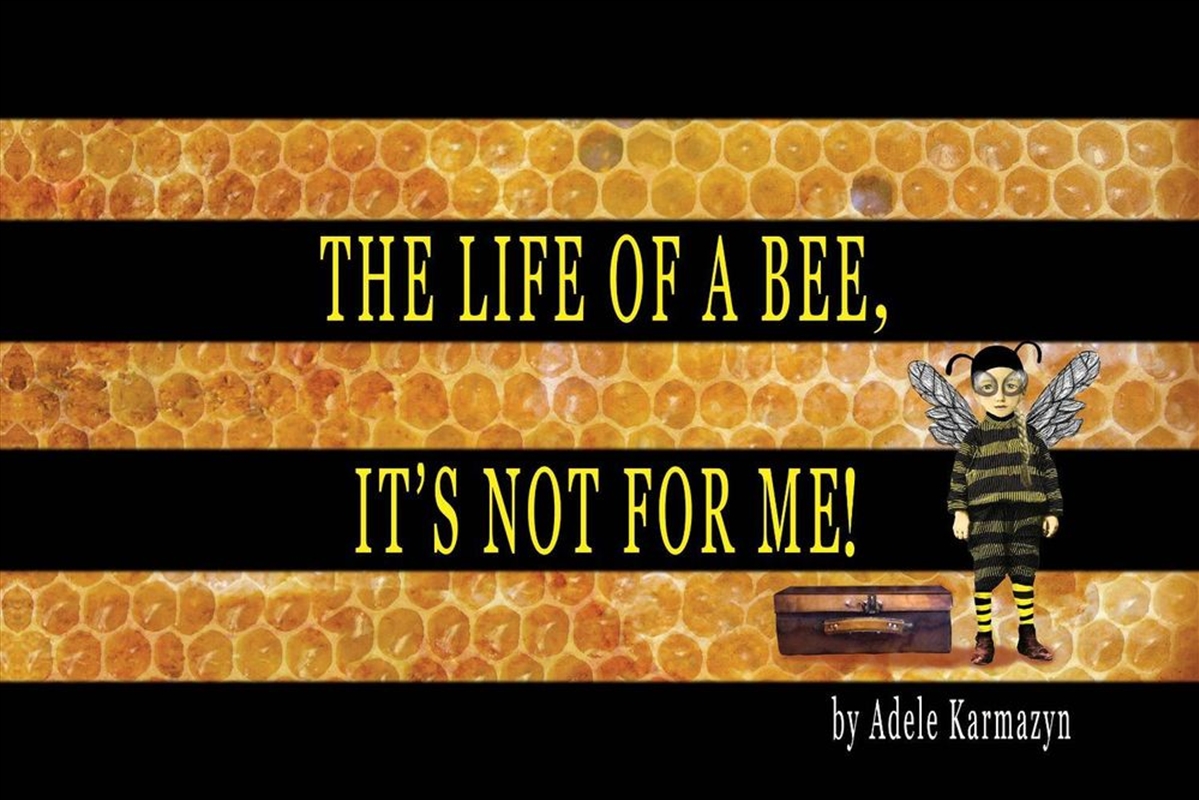 The Life of a Bee, It’s Not for Me!/Product Detail/Childrens Fiction Books