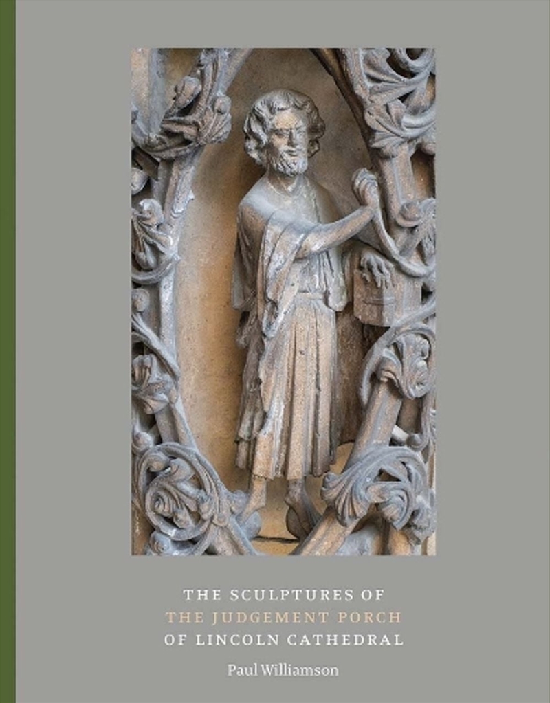 The Sculptures of the Judgement Porch of Lincoln Cathedral/Product Detail/House and Home Design