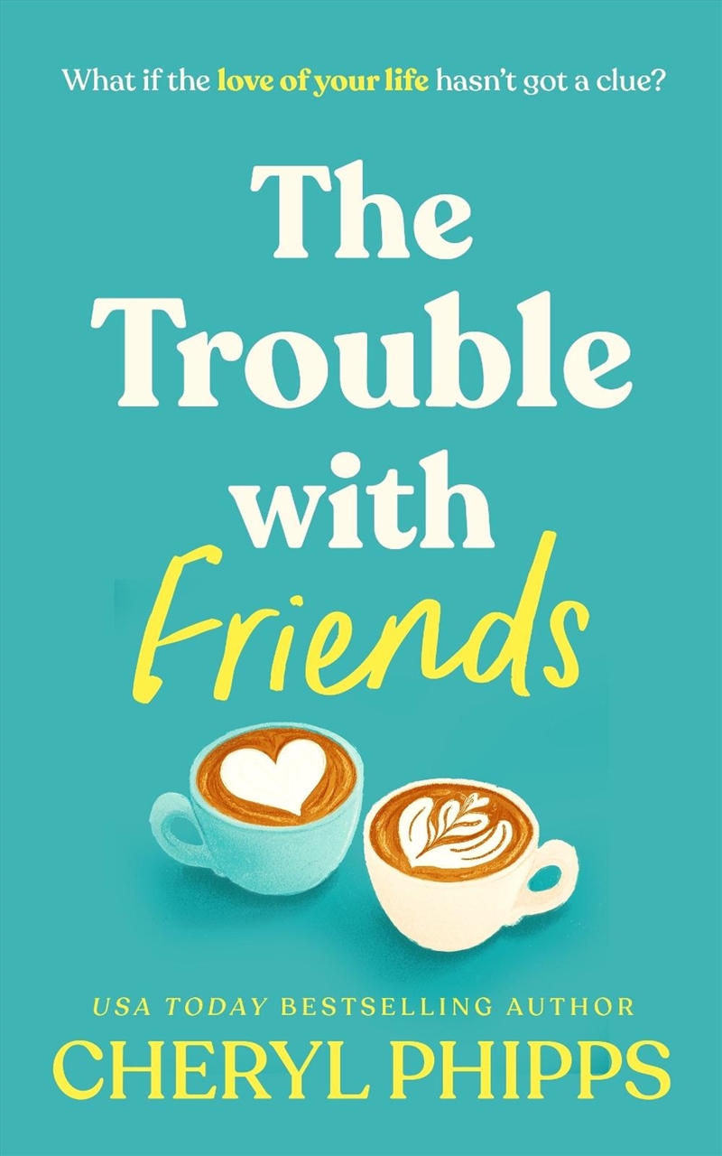 The Trouble with Friends/Product Detail/Romance