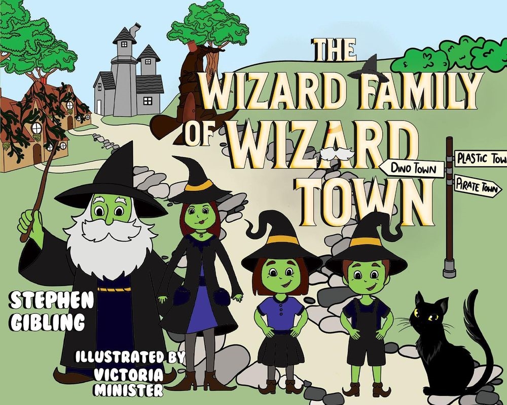 The Wizard Family of Wizard Town : The Wizard Family of Wizard Town/Product Detail/Childrens Fiction Books