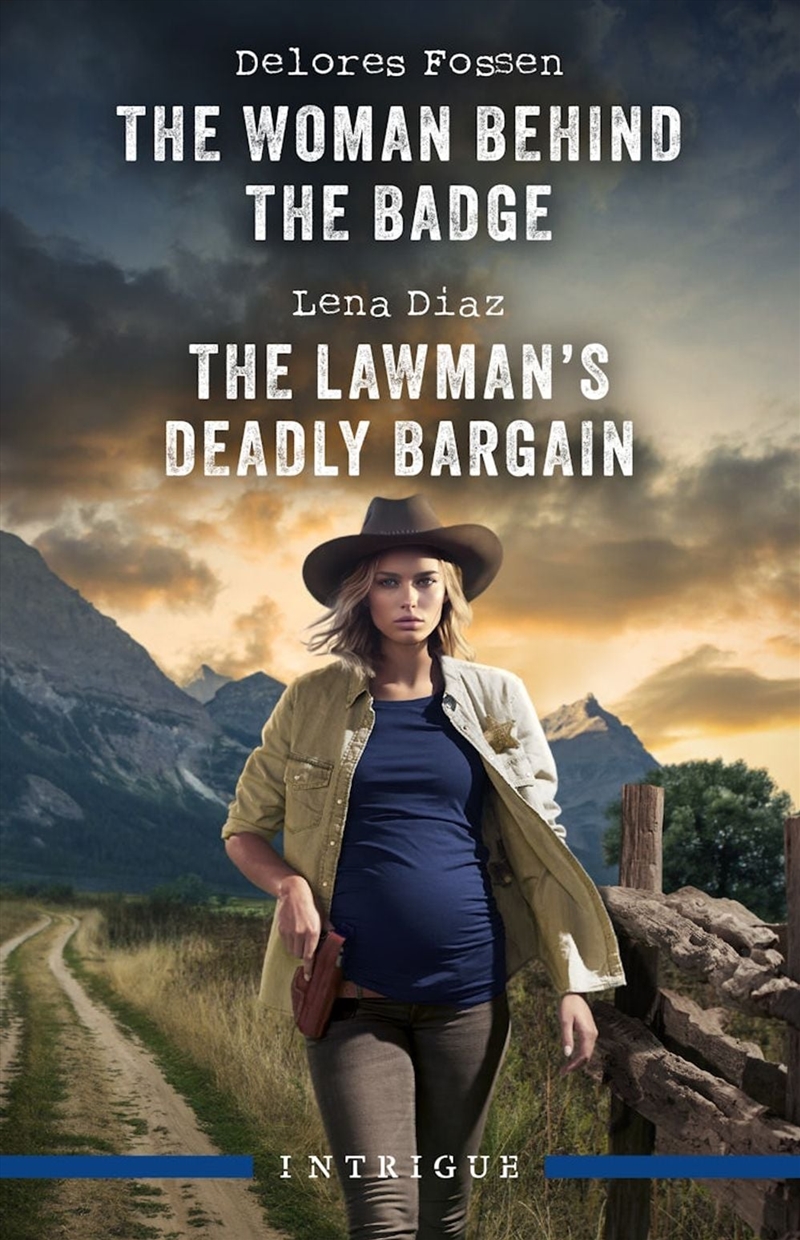 The Woman Behind The Badge/The Lawman's Deadly Bargain/Product Detail/Romance
