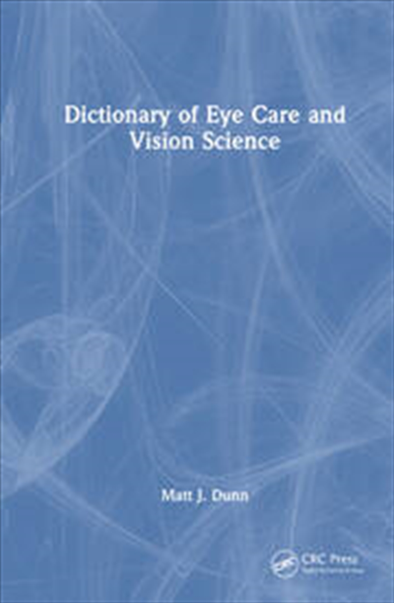 Dictionary of Eye Care and Vision Science/Product Detail/Healthcare