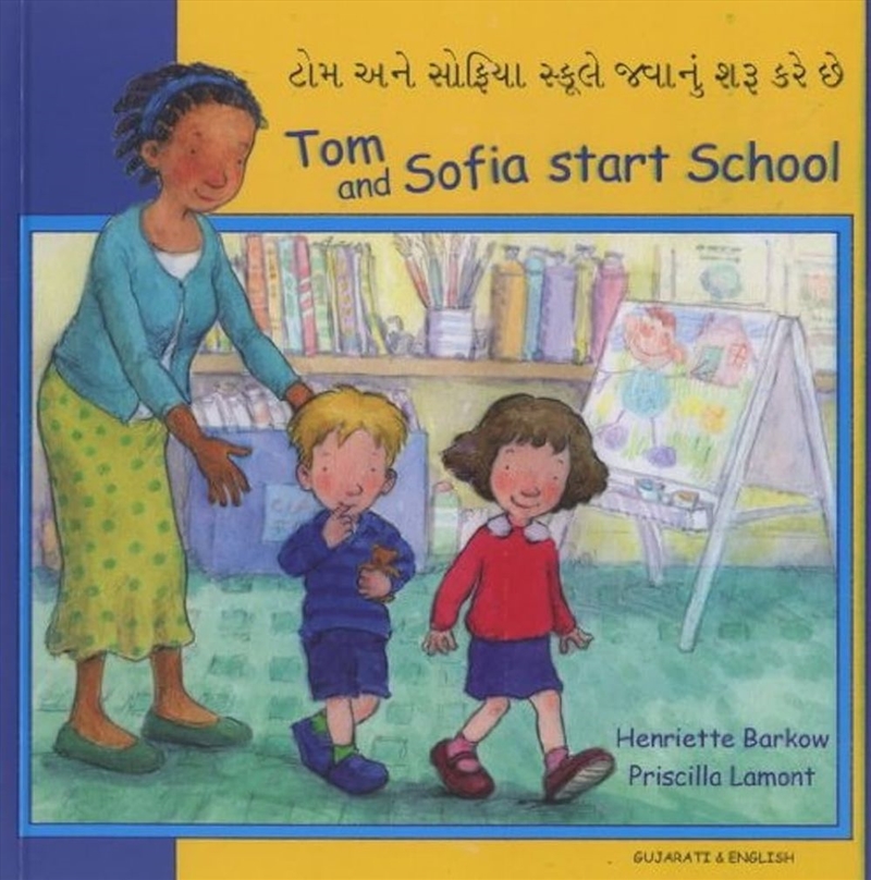 Tom And Sofia Start School In Gujarati And English/Product Detail/Early Childhood Fiction Books