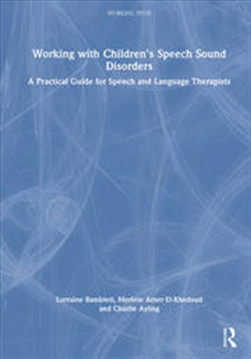 Working with Children’s Speech Sound Disorders/Product Detail/Healthcare