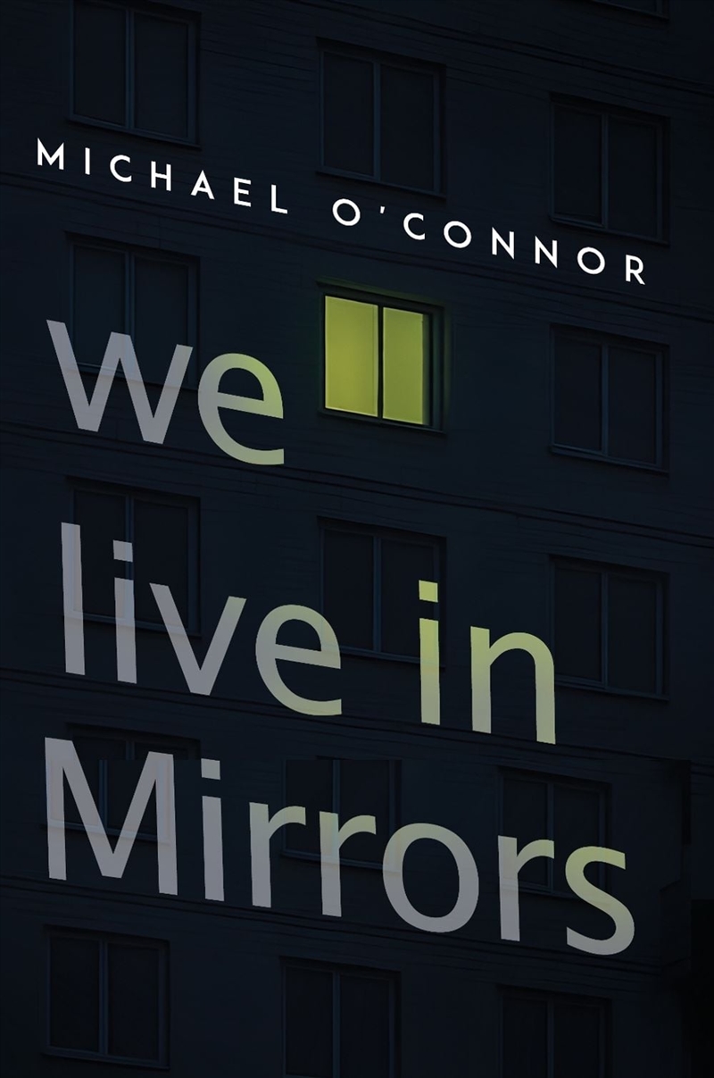 We Live in Mirrors/Product Detail/General Fiction Books