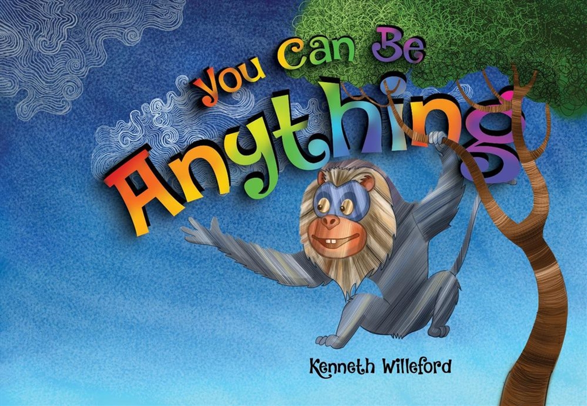 You Can Be Anything/Product Detail/Childrens Fiction Books