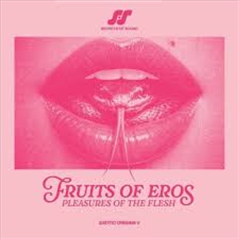 Fruits Of Eros: Pleasures Of The Flesh - Colored Vinyl/Product Detail/Dance