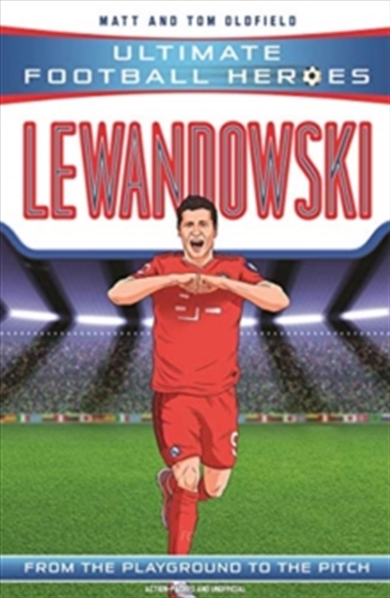 Ultimate Football Heroes: Lewandowski (Goal Machines 5)/Product Detail/Sport & Recreation