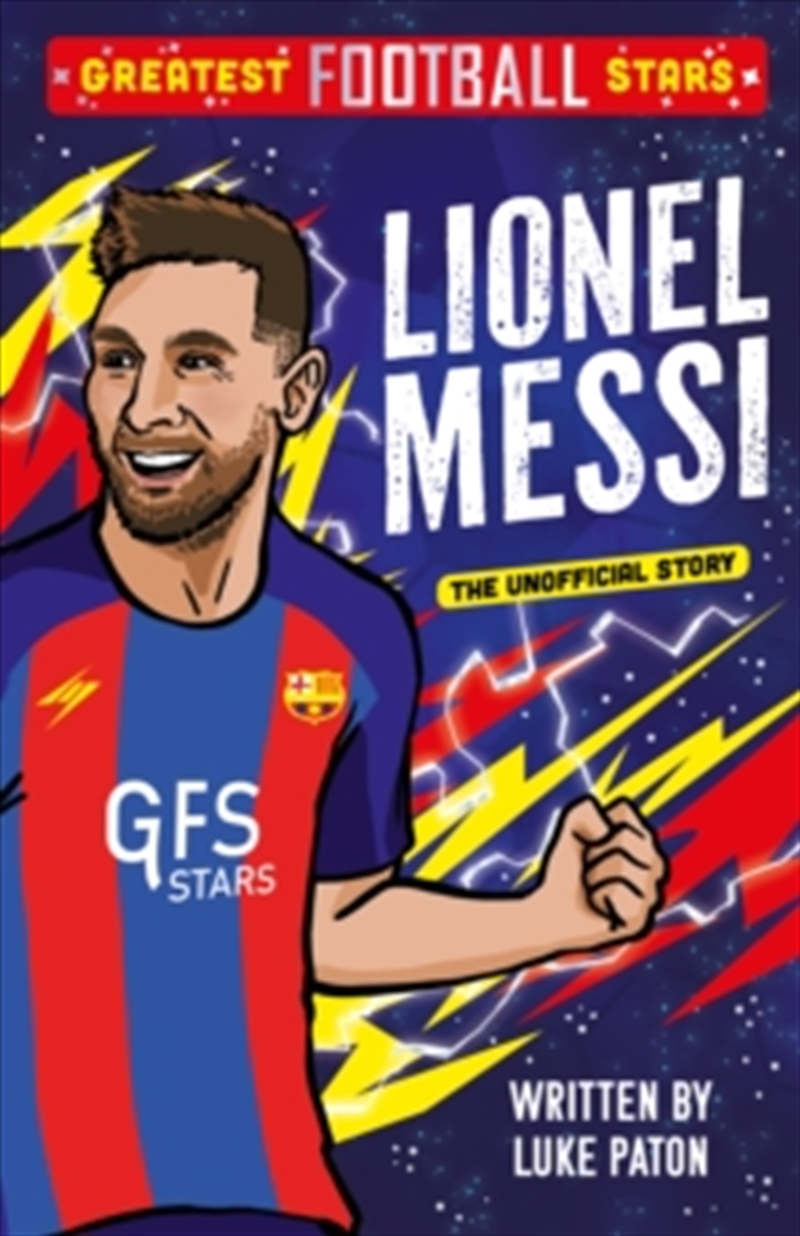 Greatest Football Stars: Lionel Messi : 2/Product Detail/Sport & Recreation