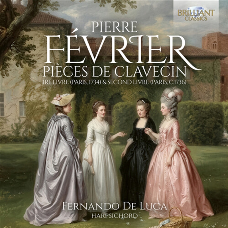 Fevrier: Pieces De Clavecin 1Re Livre (Paris 1734)/Product Detail/Classical