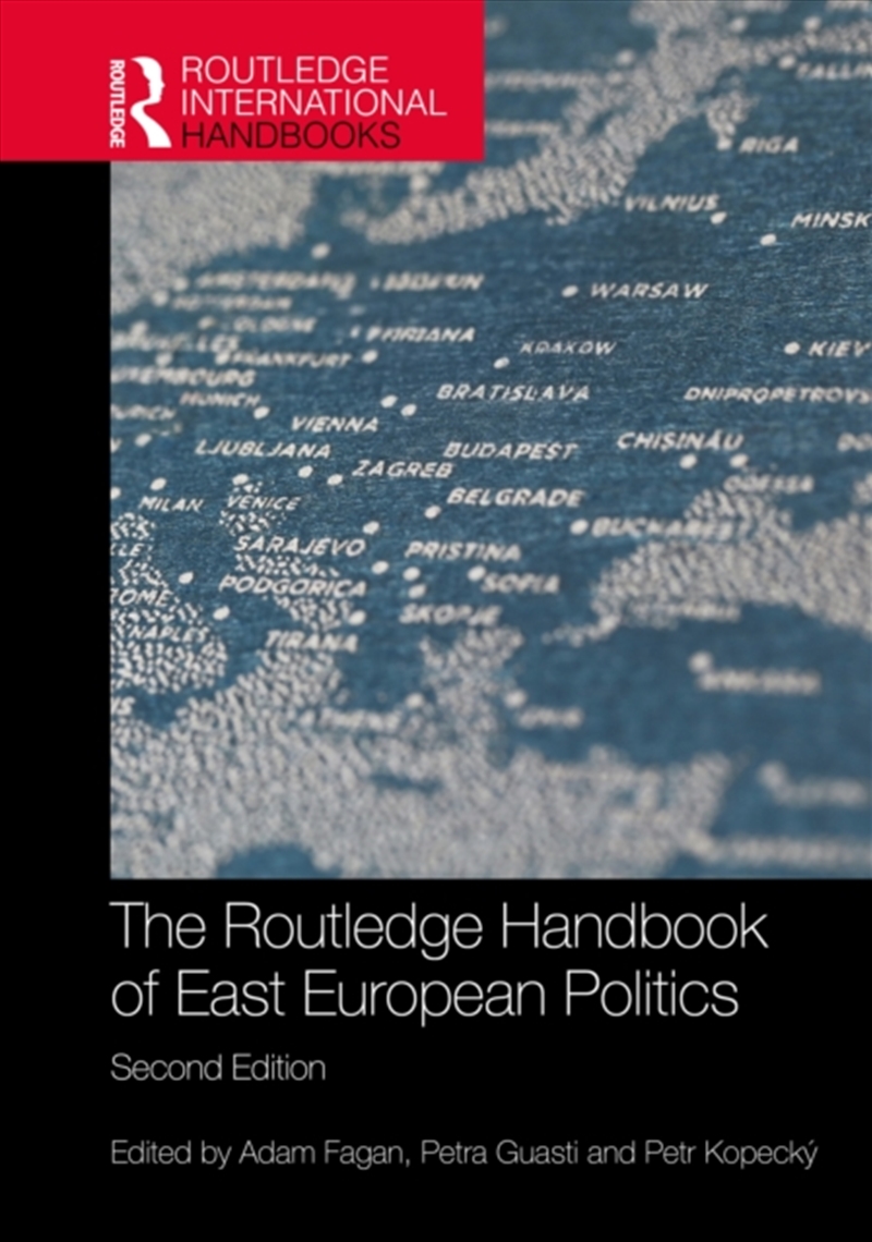 The Routledge Handbook of East European Politics/Product Detail/Politics & Government