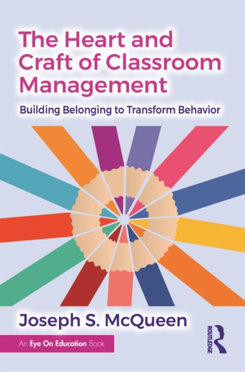 The Heart and Craft of Classroom Management/Product Detail/Psychology