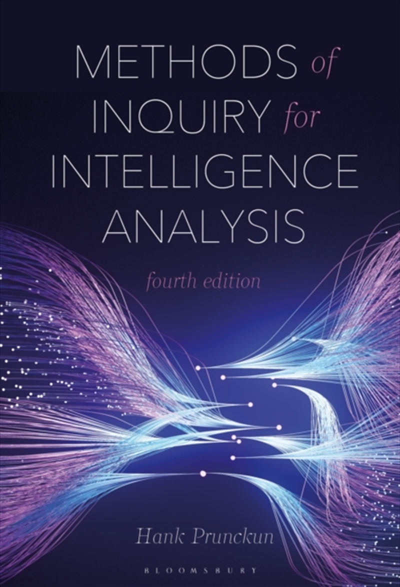 Methods of Inquiry for Intelligence Analysis/Product Detail/Politics & Government