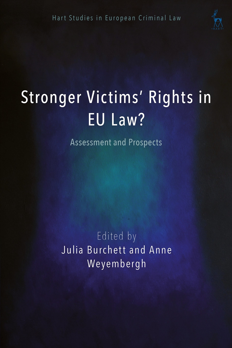 Stronger Victims' Rights in EU Law?: Assessment and Prospects/Product Detail/Law