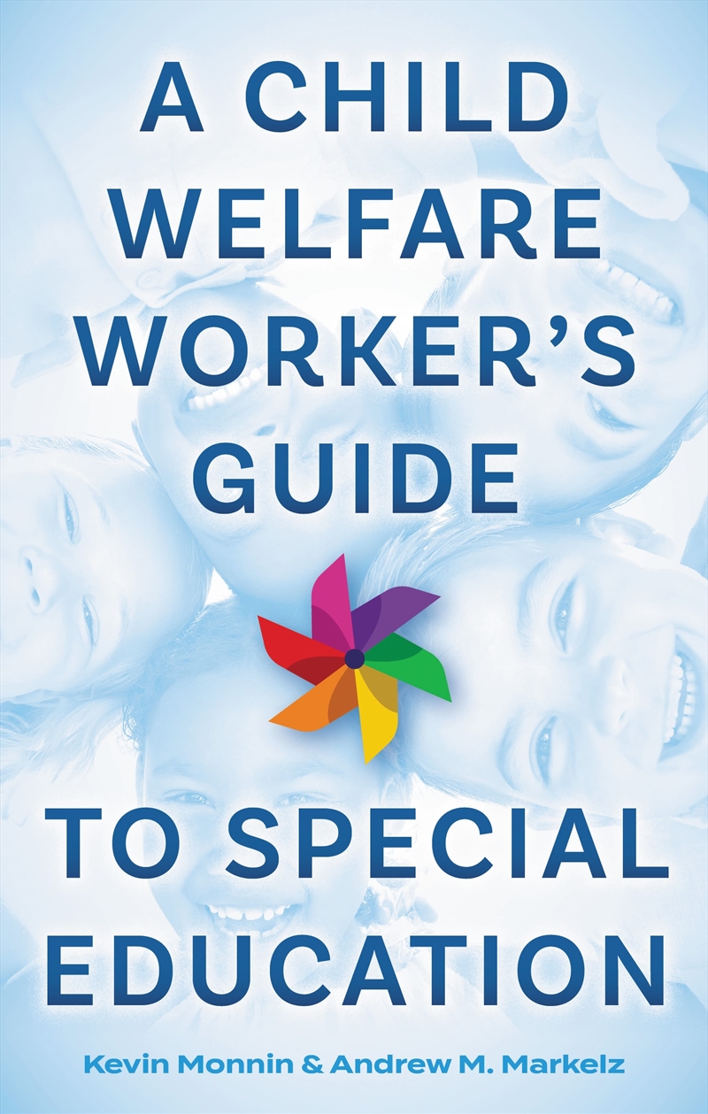A Child Welfare Worker's Guide to Special Education/Product Detail/Healthcare