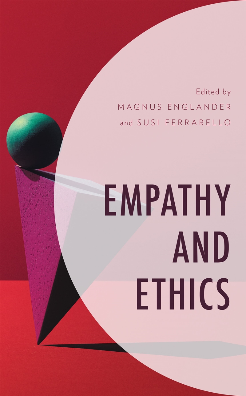 Empathy and Ethics/Product Detail/Psychology
