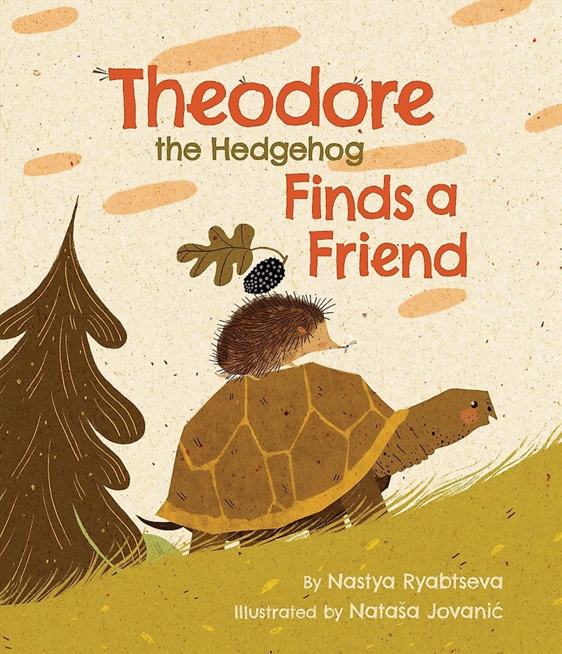 Theodore the Hedgehog Finds a Friend/Product Detail/Childrens Fiction Books