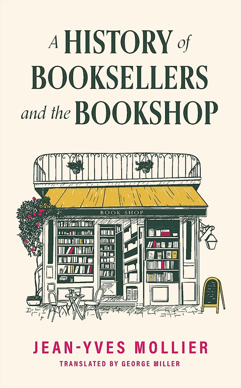 A History of Booksellers and the Bookshop/Product Detail/Literature & Poetry