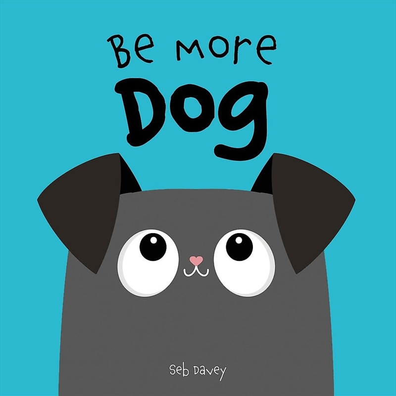 Be More Dog/Product Detail/Early Childhood Fiction Books
