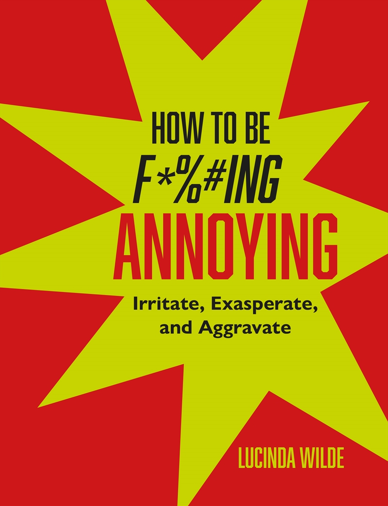 How to Be Fucking Annoying/Product Detail/Comedy