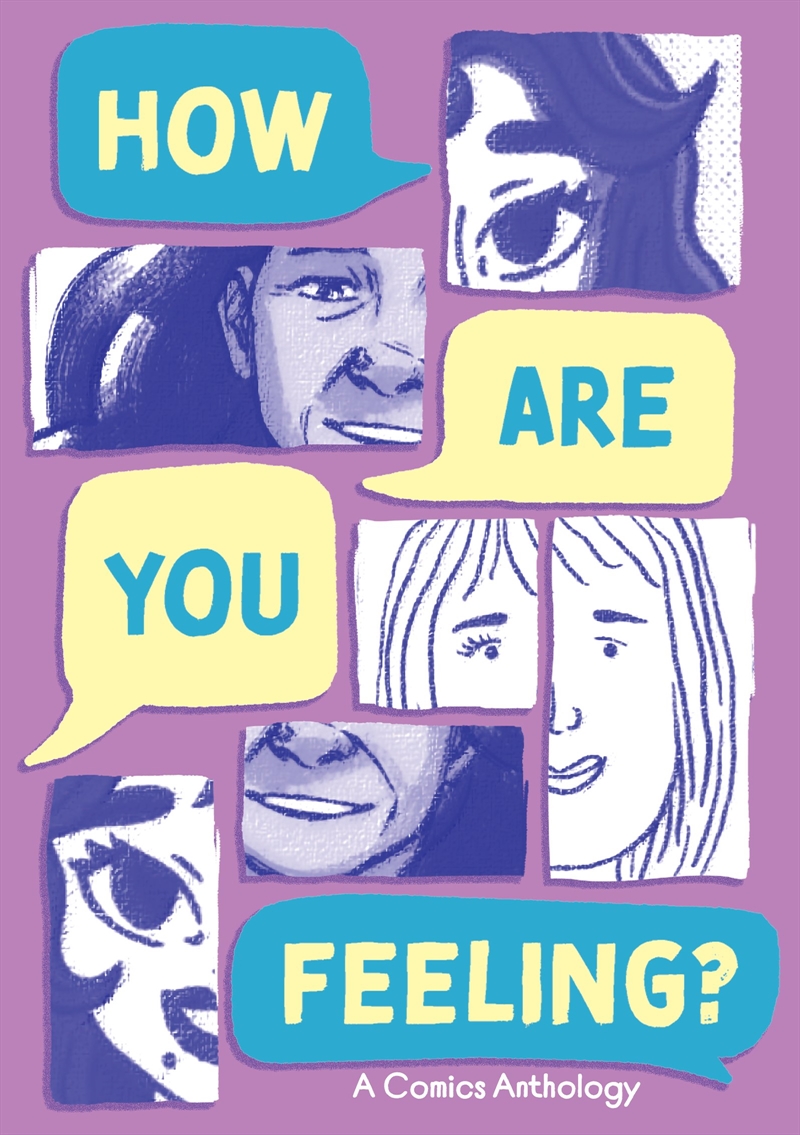 How Are You Feeling? A Comics Anthology/Product Detail/Graphic Novels