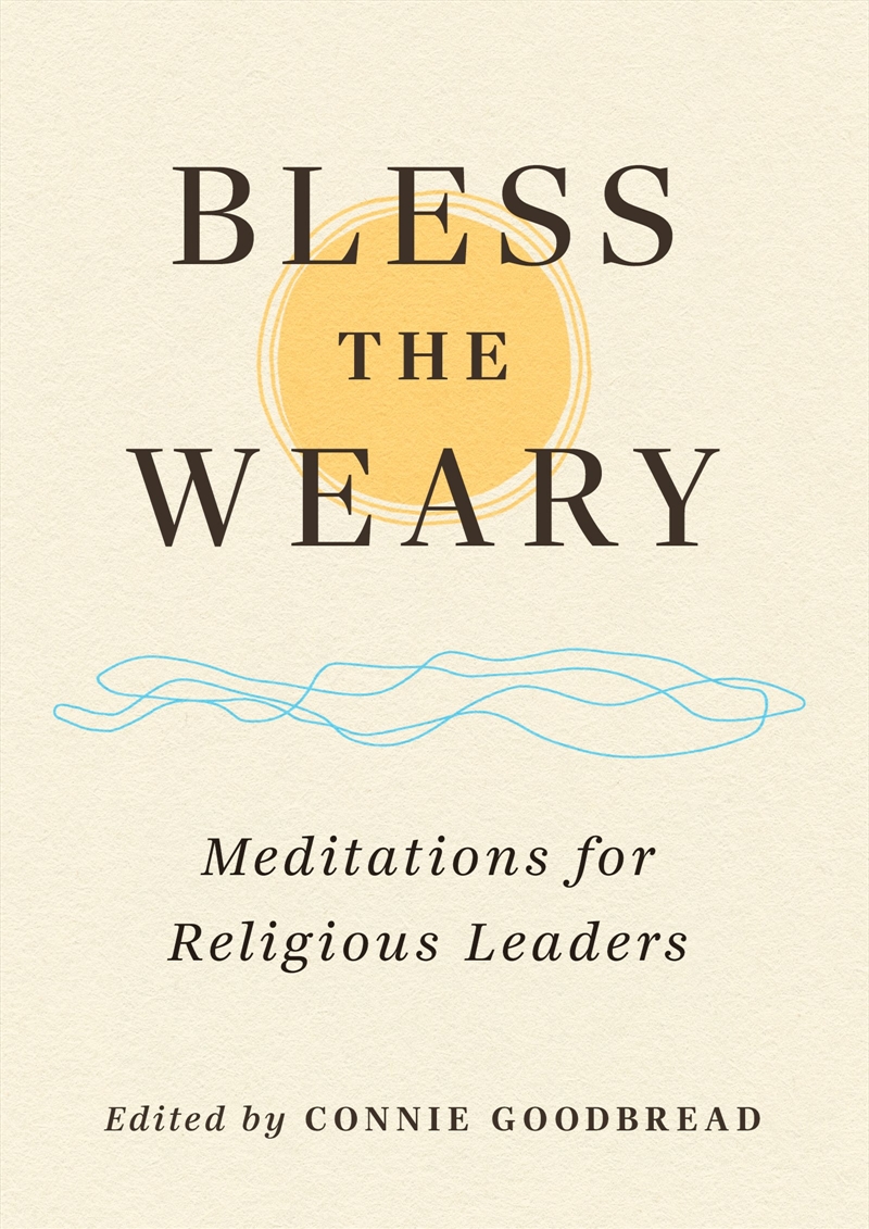 Bless the Weary/Product Detail/Religion & Beliefs