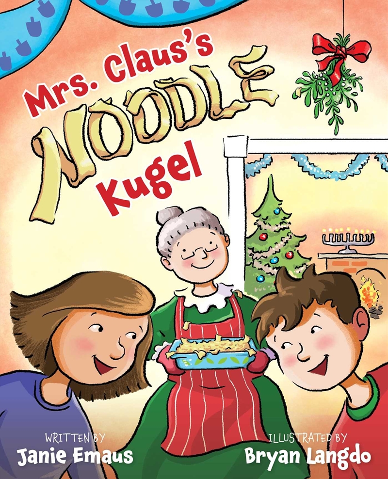 Mrs. Claus's Noodle Kugel/Product Detail/Childrens Fiction Books