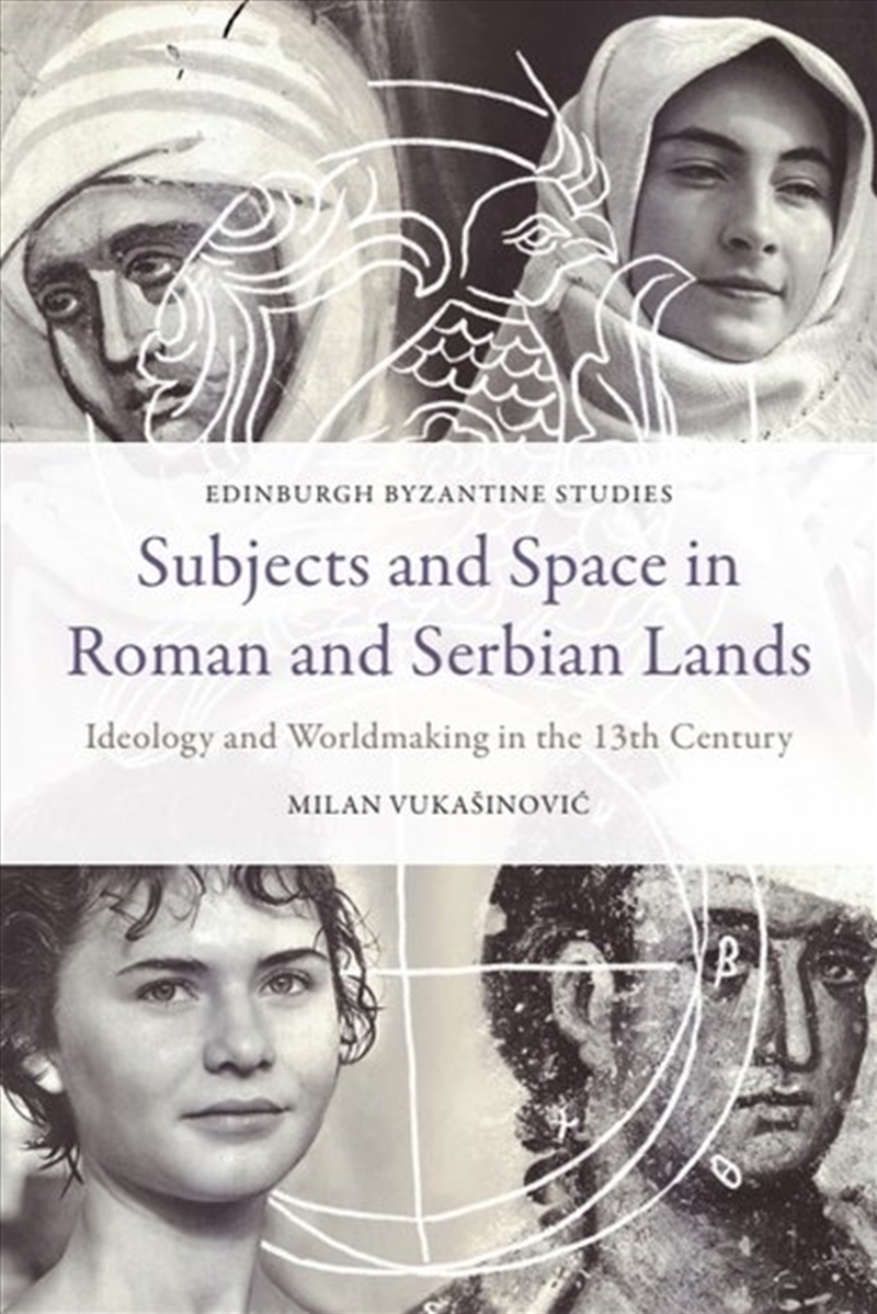 Subjects and Space in Roman and Serbian Lands/Product Detail/Literature & Poetry