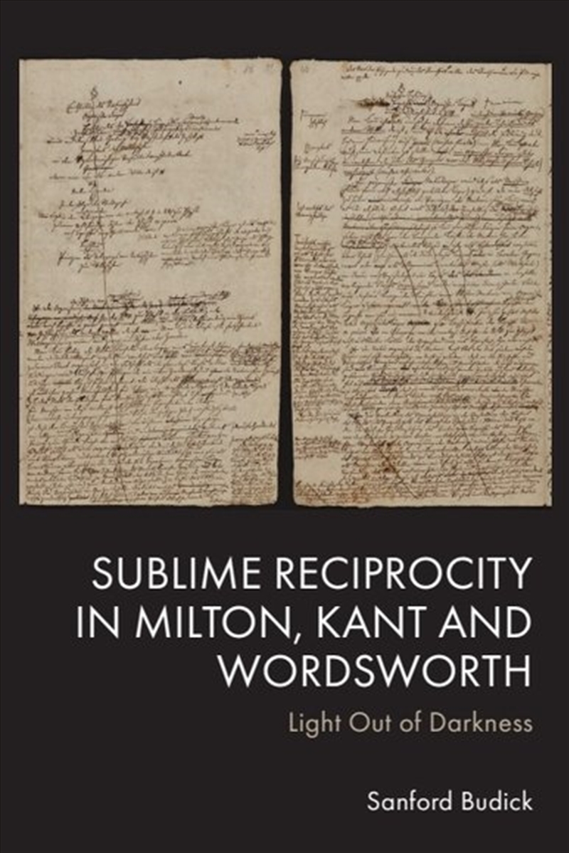 Sublime Reciprocity in Milton, Kant and Wordsworth/Product Detail/Literature & Poetry