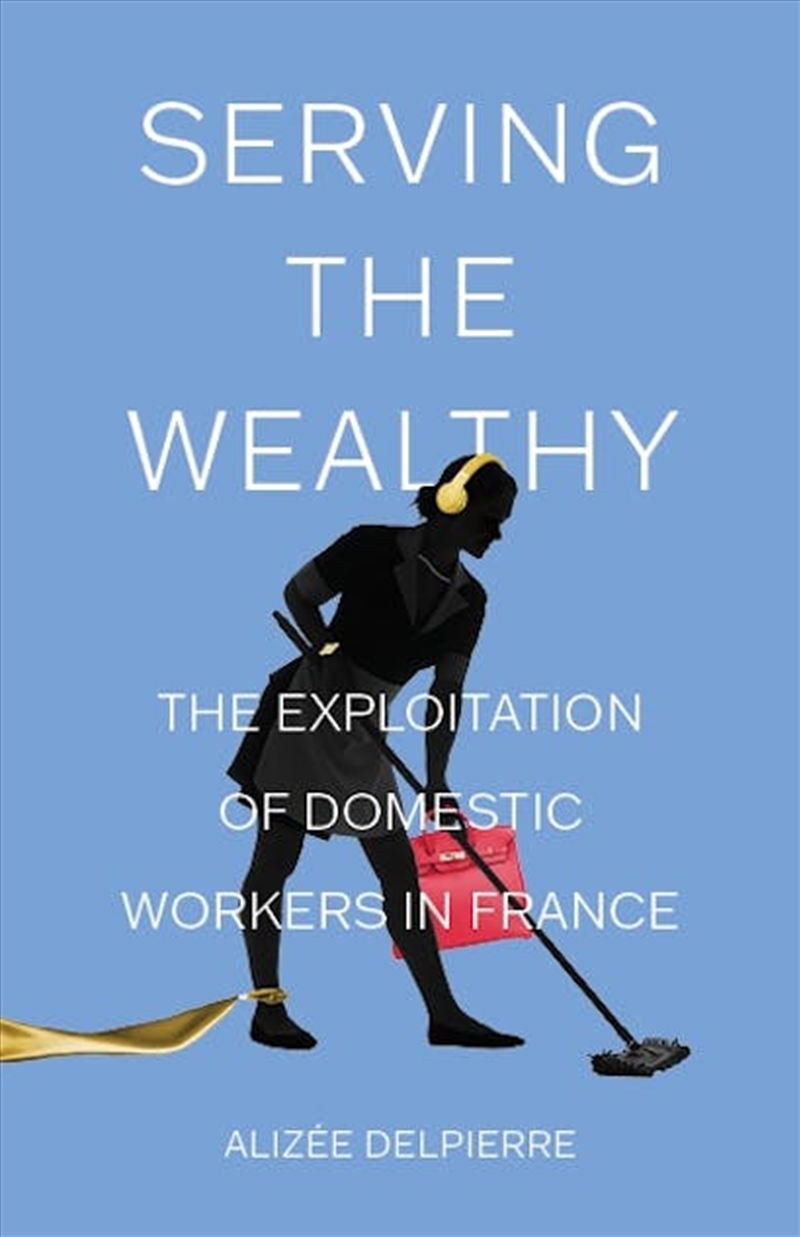 Serving the Wealthy/Product Detail/Society & Culture