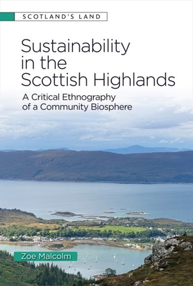 Sustainability in the Scottish Highlands/Product Detail/History