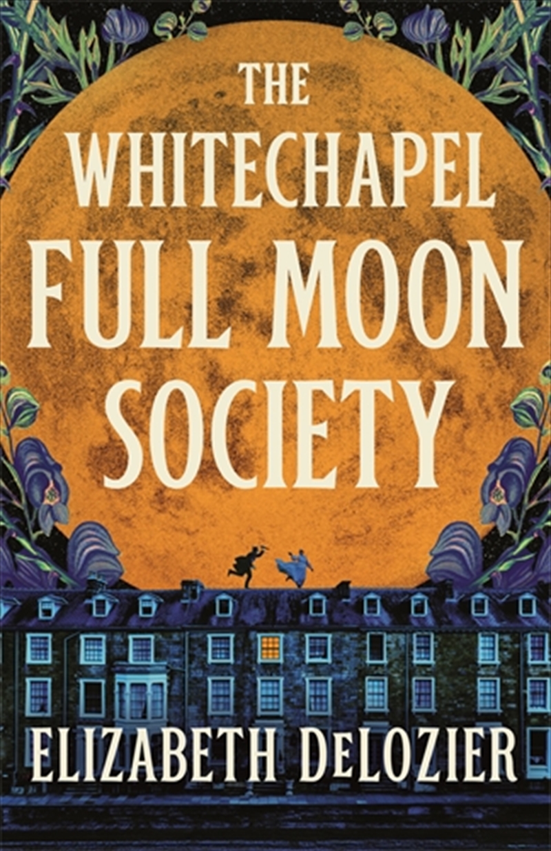 The Whitechapel Full Moon Society/Product Detail/Fantasy Fiction