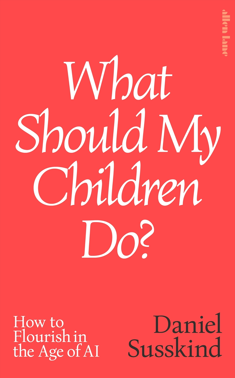 What Should My Children Do?/Product Detail/Computing & IT
