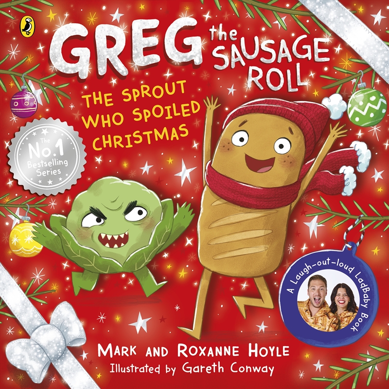 Greg the Sausage Roll: The Sprout Who Spoiled Christmas/Product Detail/Early Childhood Fiction Books