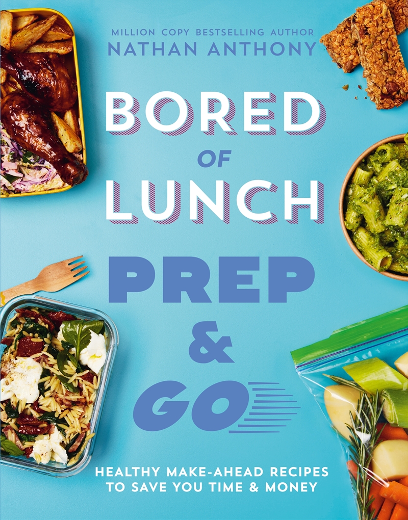 Bored of Lunch: Prep and Go/Product Detail/Recipes, Food & Drink