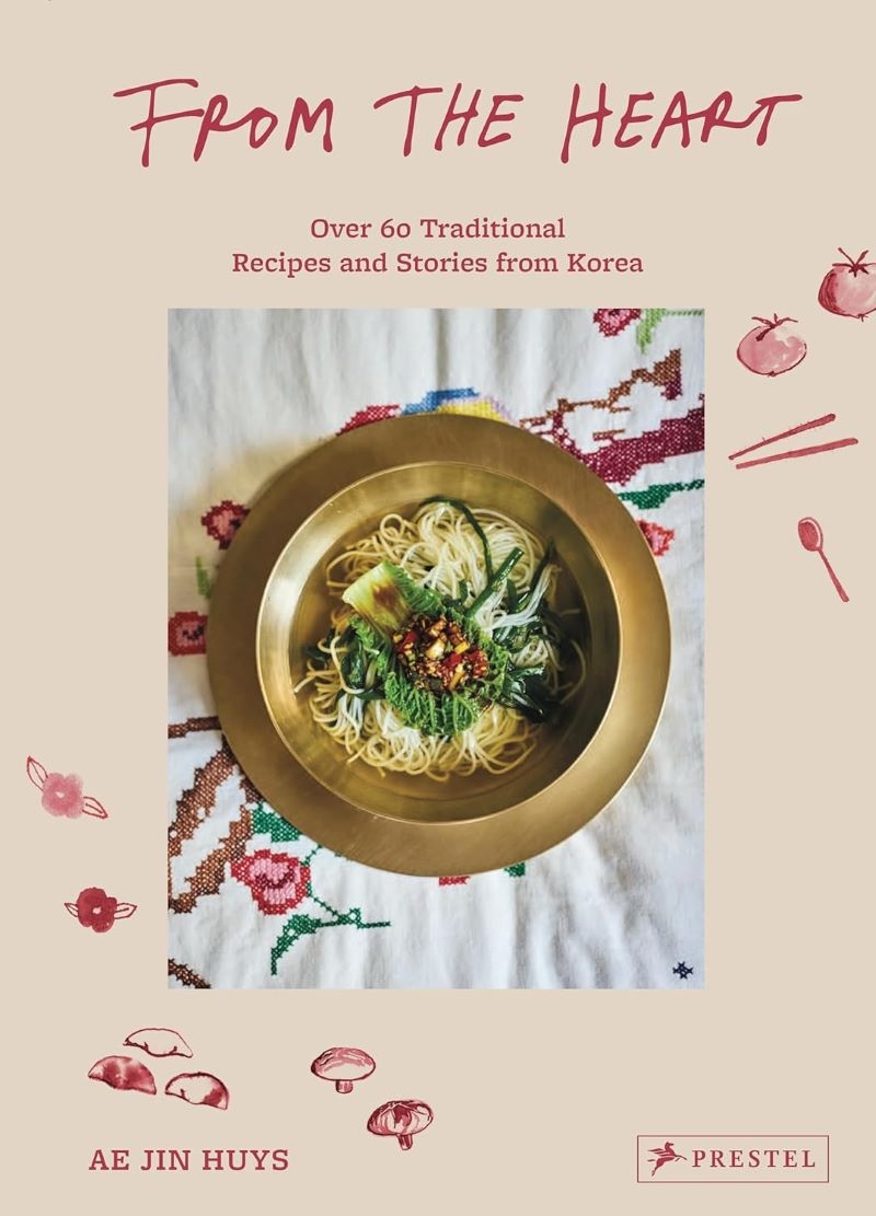 From the Heart: Over 60 Traditional Recipes and Stories from Korea/Product Detail/Recipes, Food & Drink