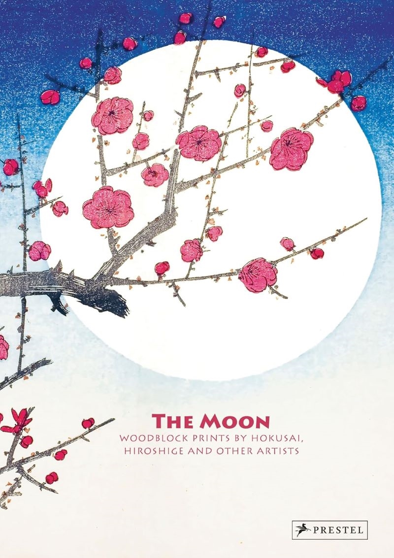Moon: Woodblock Prints by Hokusai, Hiroshige and Other Artists/Product Detail/Art