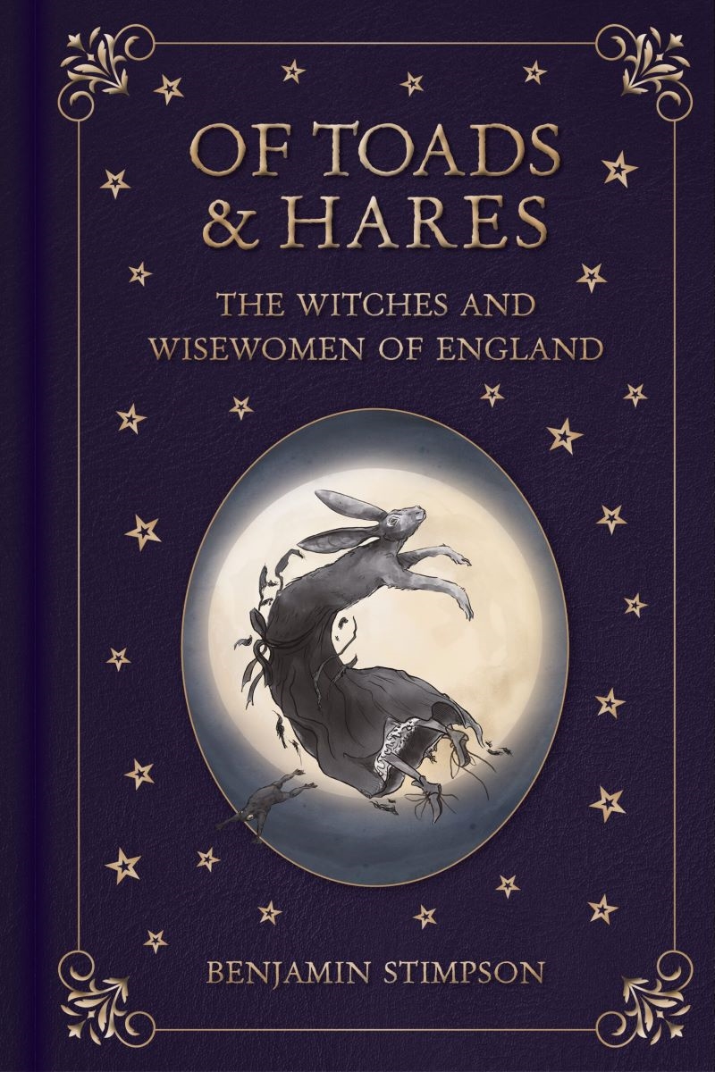 Of Toads and Hares: The Witches and Wisewomen of England/Product Detail/Society & Culture