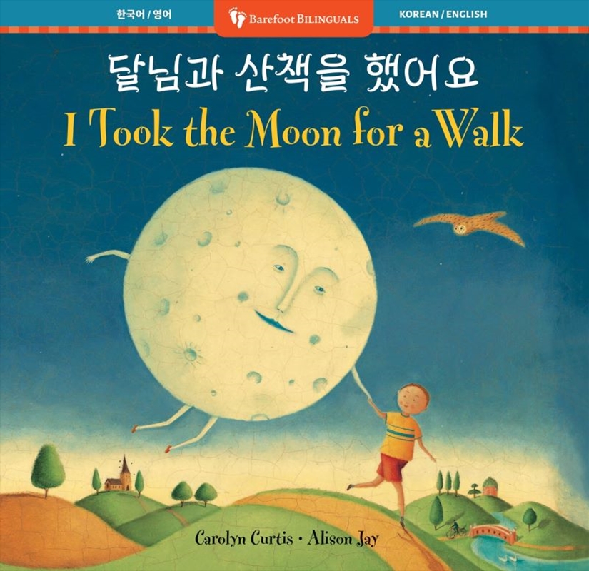 I Took the Moon for a Walk (Bilingual Korean & English)/Product Detail/Early Childhood Fiction Books