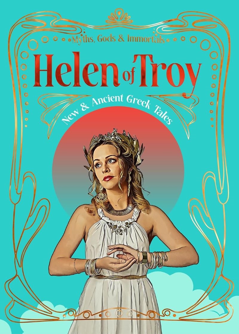Helen of Troy: New & Ancient Greek Tales/Product Detail/Fantasy Fiction